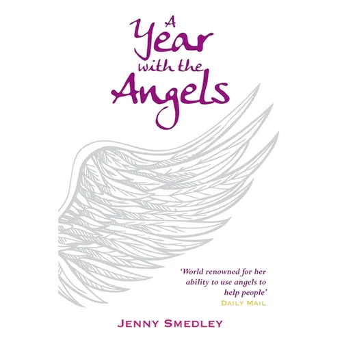 A Year With the Angels - Paperback