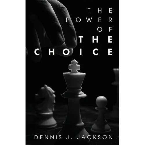 The Power of the Choice - Paperback