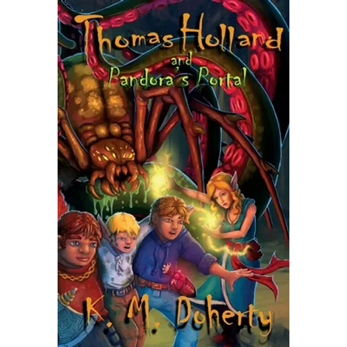 Thomas Holland and Pandora's Portal - Paperback
