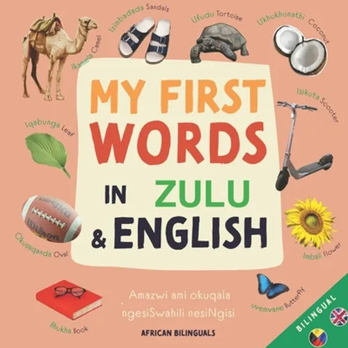 My First Words In Zulu and English - Paperback