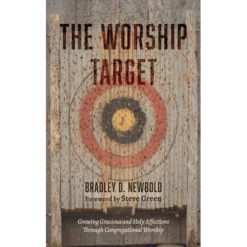 The Worship Target - Paperback