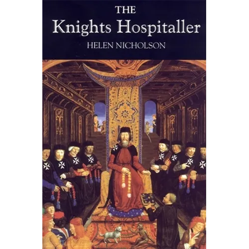 The Knights Hospitaller - Paperback