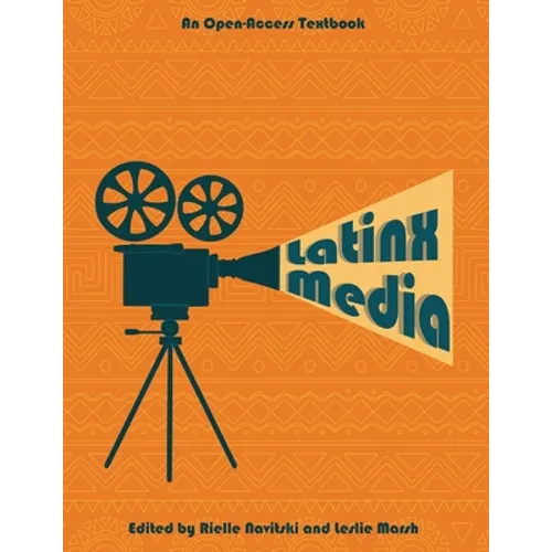 Latinx Media - Paperback