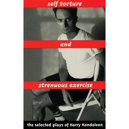 Self Torture and Strenuous Exercise - Hardcover