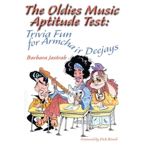 The Oldies Music Aptitude Test: Trivia Fun for Armchair Deejays - Paperback