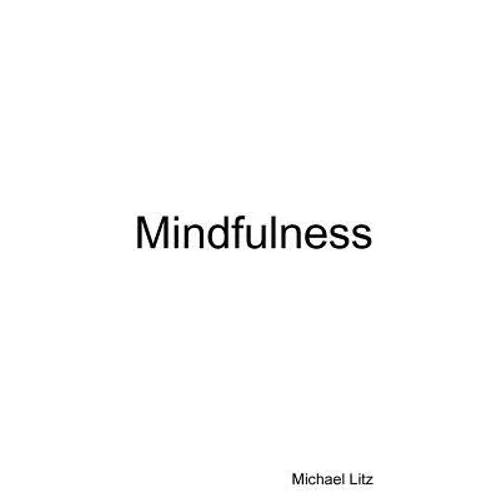 Mindfulness - Paperback