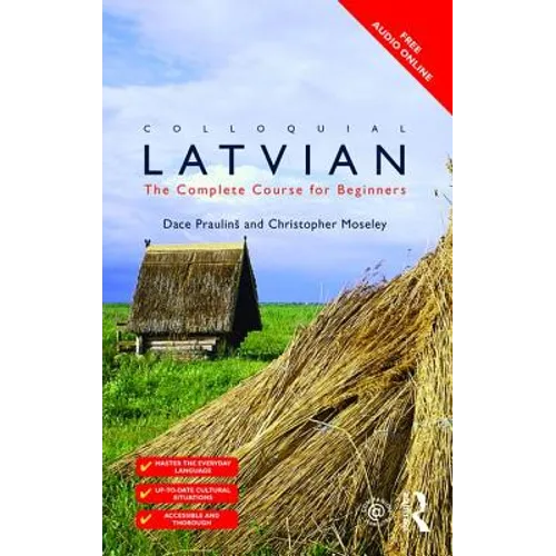 Colloquial Latvian: The Complete Course for Beginners - Paperback
