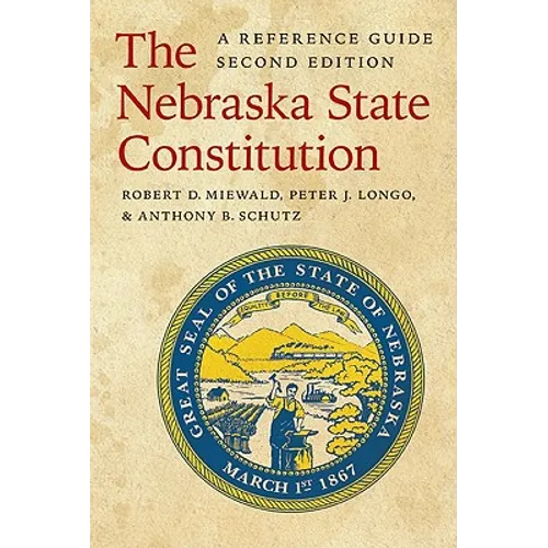 The Nebraska State Constitution: A Reference Guide - Paperback
