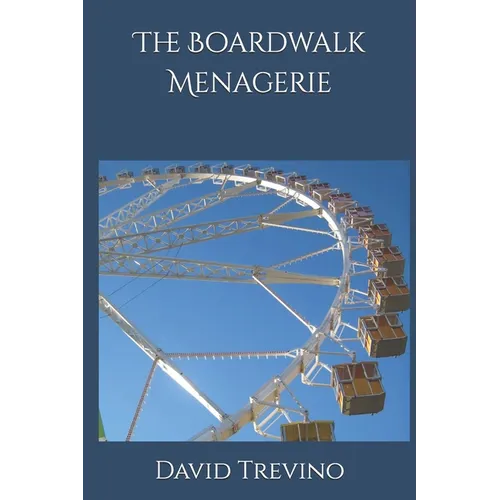 The Boardwalk Menagerie - Paperback