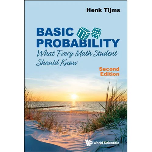 Basic Probability: What Every Math Student Should Know (Second Edition) - Hardcover