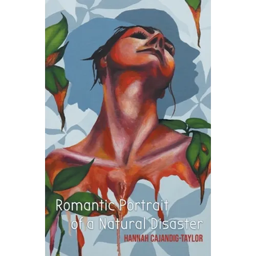 Romantic Portrait of a Natural Disaster - Paperback