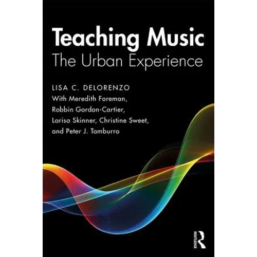 Teaching Music: The Urban Experience - Paperback