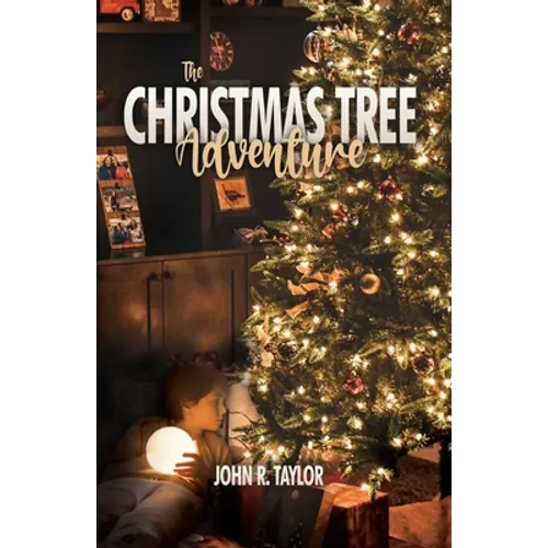 The Christmas Tree Adventure - Paperback
