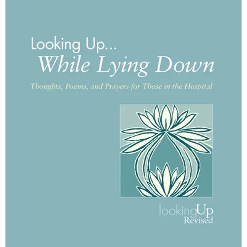 Looking Up While Lying Down - Paperback