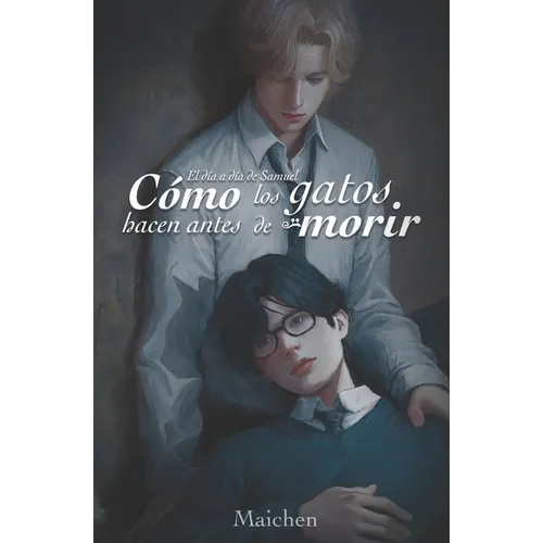 Cómo los gatos hacen antes de morir - Paperback