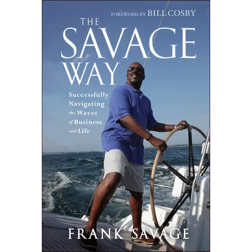 The Savage Way - Hardcover