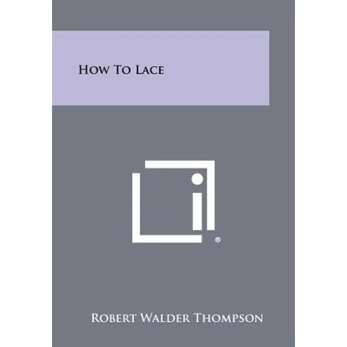 How To Lace - Paperback
