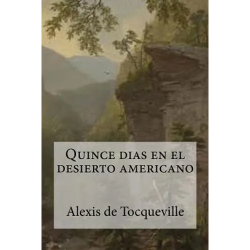 Quince dias en el desierto americano - Paperback