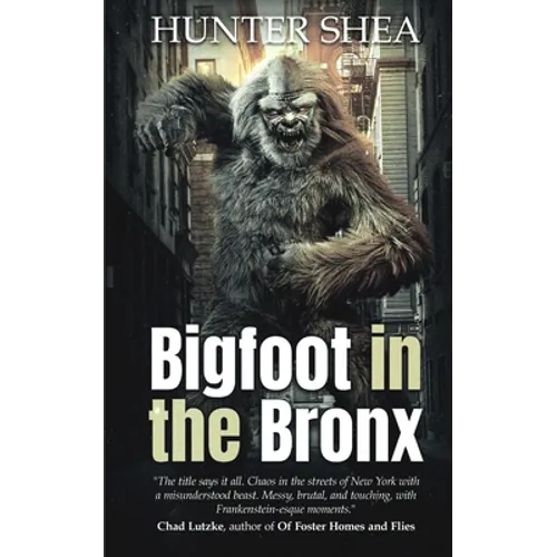 Bigfoot in the Bronx - Paperback