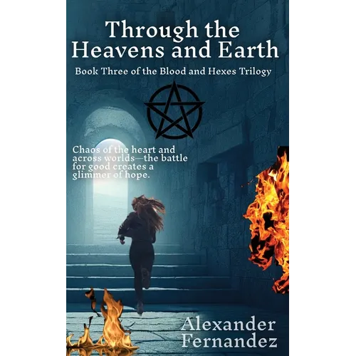 Through the Heavens and Earth - Paperback