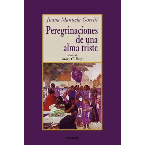 Peregrinaciones de una alma triste - Paperback
