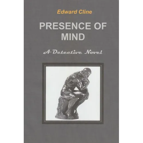 Presence of Mind: A Chess Hanrahan mystery - Paperback