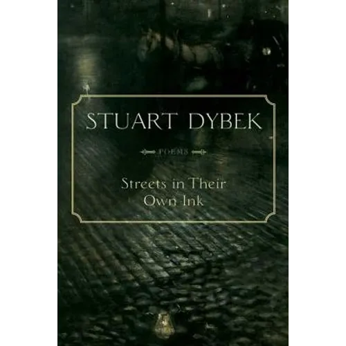 Streets in Their Own Ink: Poems - Paperback