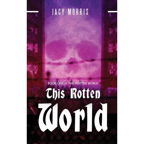 This Rotten World - Hardcover