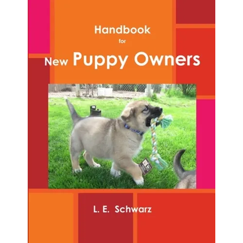 Handbook for New Puppy Owners - Paperback