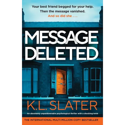 Message Deleted: An absolutely unputdownable psychological thriller with a shocking twist - Paperback