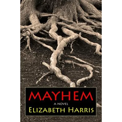 Mayhem: Three Lives of a Woman - Paperback