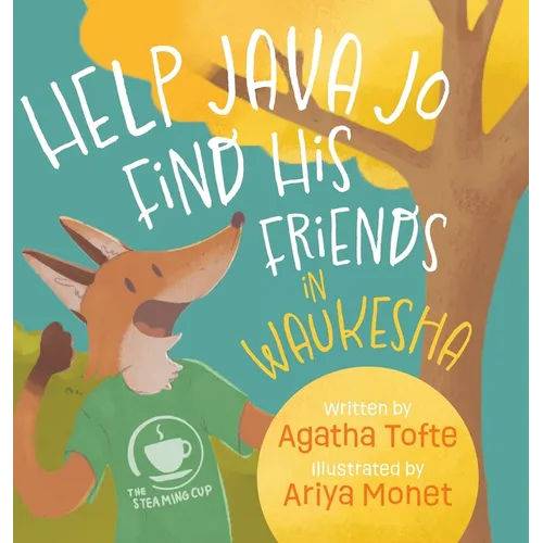 Help Java Jo Find His Friends in Waukesha - Hardcover