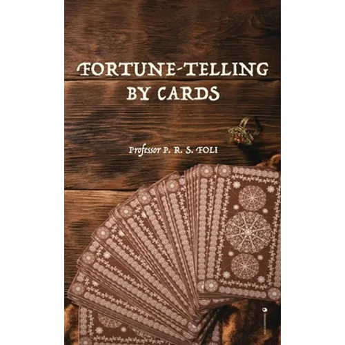 Fortune-Telling by Cards - Hardcover