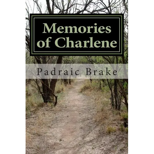 Memories of Charlene - Paperback