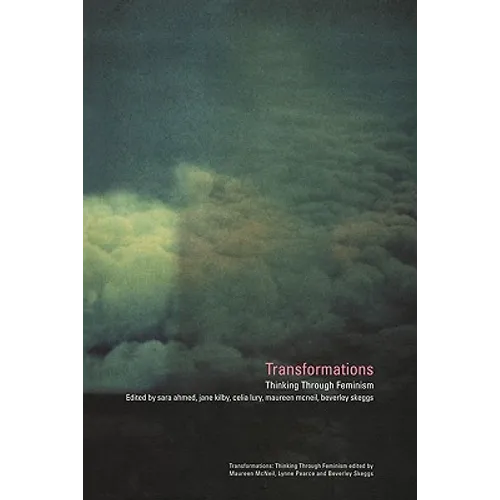 Transformations: Thinking Through Feminism - Paperback