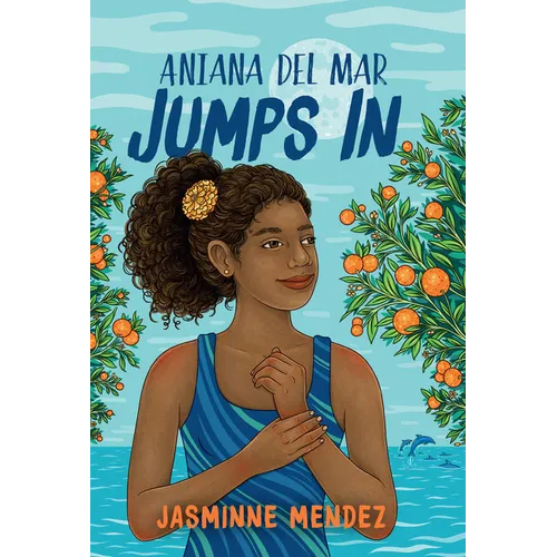 Aniana del Mar Jumps in - Library Binding