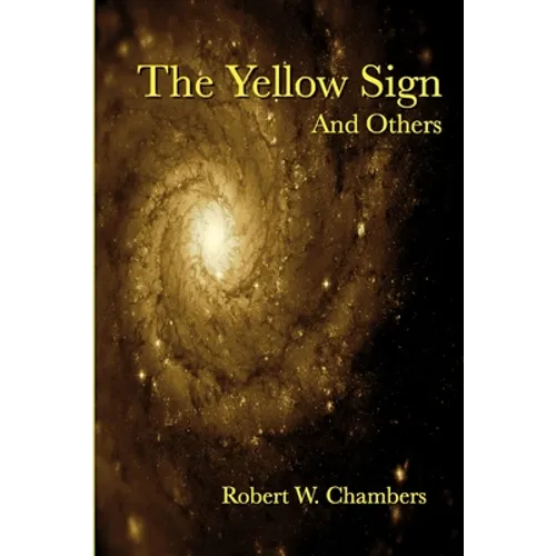 The Yellow Sign and Others - Paperback