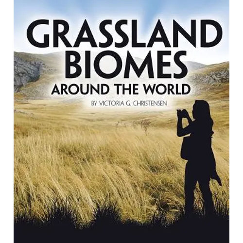 Grassland Biomes Around the World - Paperback