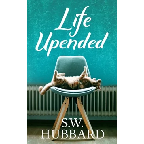 Life, Upended: Roz's Story--The Makeover - Paperback