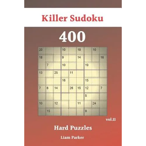 Killer Sudoku - 400 Hard Puzzles vol.11 - Paperback