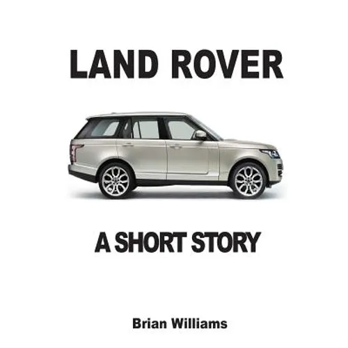 Land Rover: A Short Story - Paperback