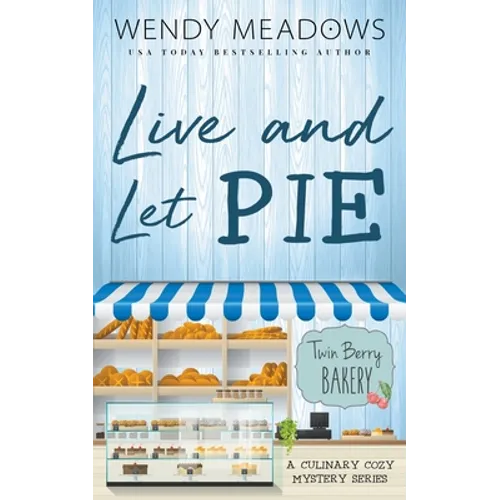 Live and Let Pie - Paperback