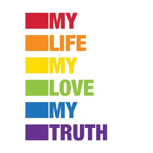 My Life My Love My Truth - Paperback