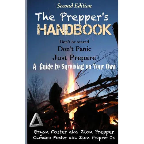 The Prepper's Handbook - Second Edition: A Guide to Surviving on Your Own - Paperback