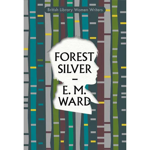 Forest Silver: A Lake District Story - Paperback