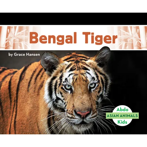 Bengal Tiger - Library Binding