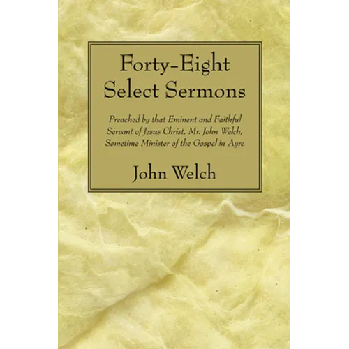Forty-Eight Select Sermons - Paperback
