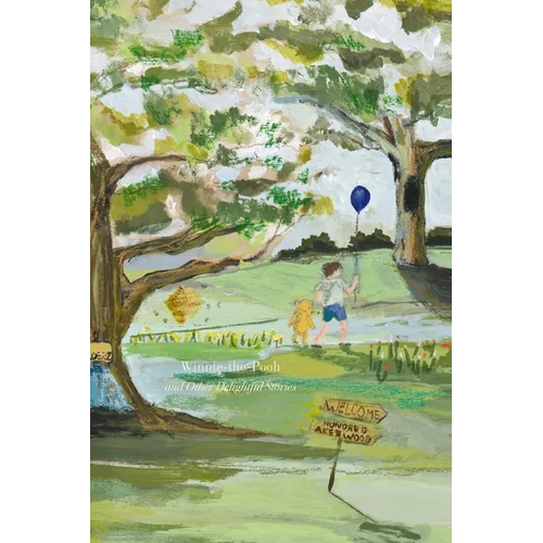 Winnie-The-Pooh and Other Delightful Stories (Painted Editions) - Hardcover
