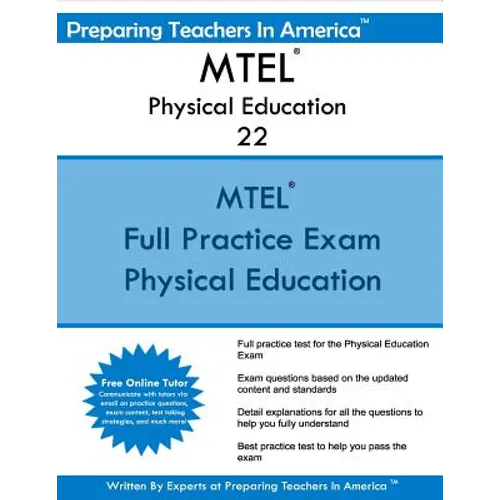 MTEL Physical Education 22: Massachusetts Tests For Educator Licensure - Paperback