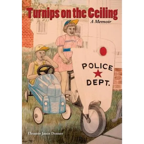 Turnips on the Ceiling - A Memoir - Paperback